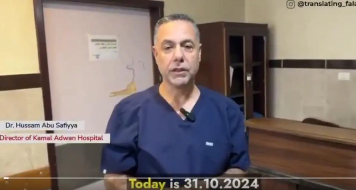 Photo : le 31/10/2024, le médecin palestinien Hussam Abu Safia, directeur de l’hôpital Kamal Adwan, décrit les conditions inhumaines auxquelles sont confrontés les patients et les blessés à l’intérieur de l’hôpital en raison des attaques israéliennes ince